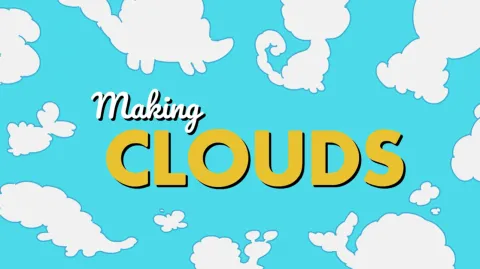 Making Clouds video